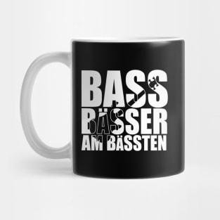 BASS BAESSER AM BAESSTEN funny bassist gift Mug